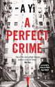 Book cover of: Perfect Crime. By: Ayi