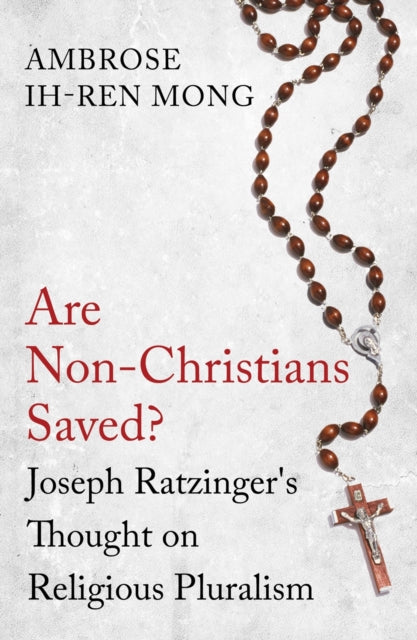 Book cover of: Are Non-Christians Saved?. By: Ambrose Mong