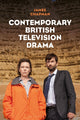 Book cover of: Contemporary British Television Drama. By: James Chapman