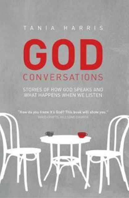 Book cover of: God Conversations. By: Tania Harris