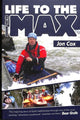 Book cover of: Life to the Max