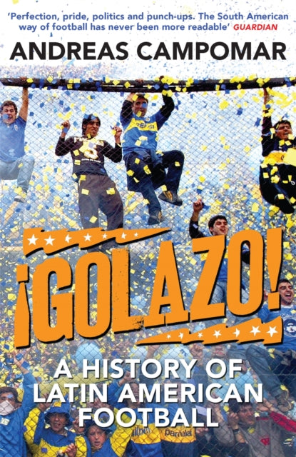 Book cover of: ¡Golazo!. By: Andreas Campomar