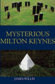 Book cover of: Mysterious Milton Keynes