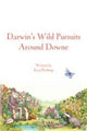 Book cover of: Darwin's Wild  Around Downe