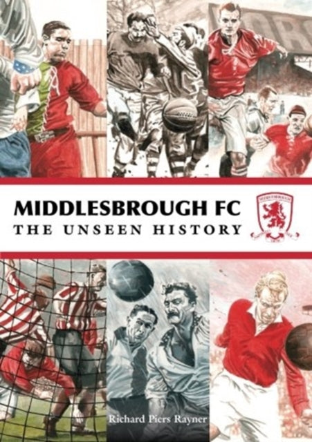 Book cover of: Middlesbrough FC