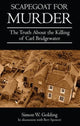 Book cover of: Scapegoat for Murder. By: Simon W Golding