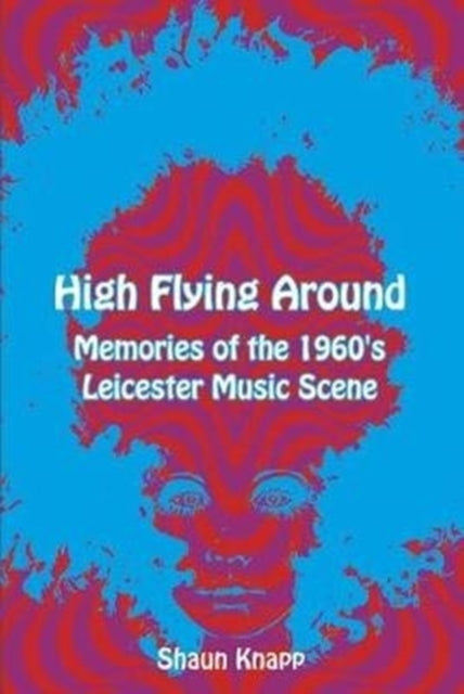 Book cover of: High Flying Around