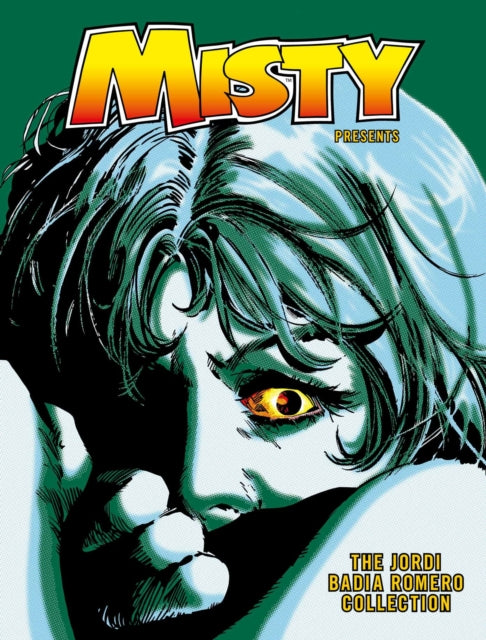 Book cover of: Misty Presents: The Jordi Badia Romero Collection. By: Jordi Badia Romero