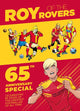 Book cover of: Roy of the Rovers: 65th Anniversary Special. By: Rob Power