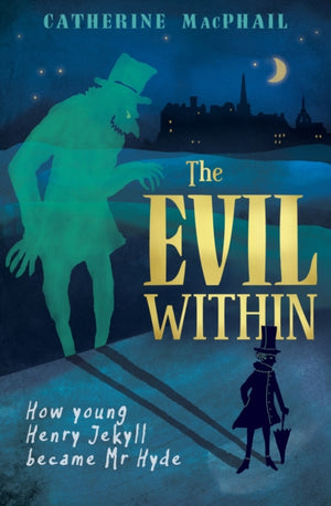 Evil Within, How Young Henry Jekyll Became Mr Hyde