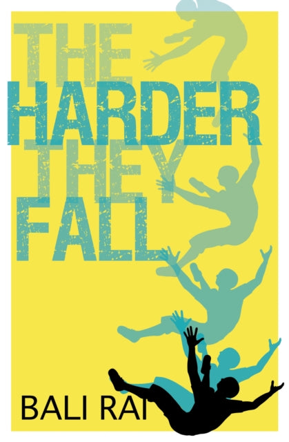 Harder They Fall 9781781126820 Bali Rai