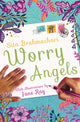 Worry Angels 9781781126950 Sita Brahmachari