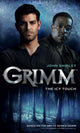 Book cover of: Grimm: The Icy Touch