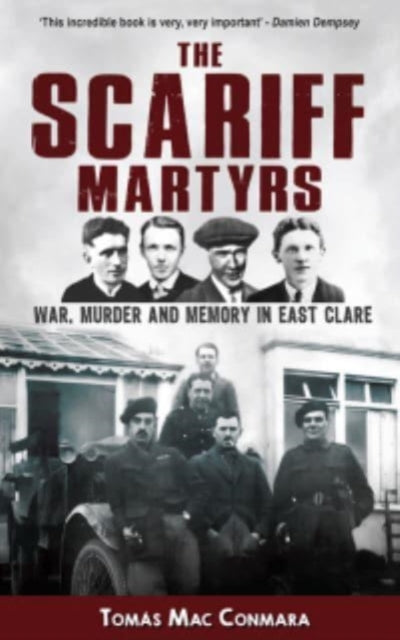 Book cover of: Scariff Martyrs. By: Tomaás Mac Conmara