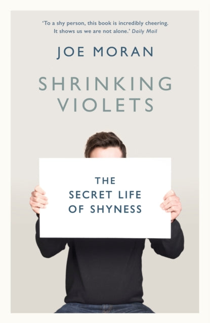 Book cover of: Shrinking Violets. By: Joe Moran