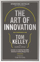 Art Of Innovation, Lessons in Creativity from IDEO, America's Leading Design Firm 9781781256145 Tom Kelley