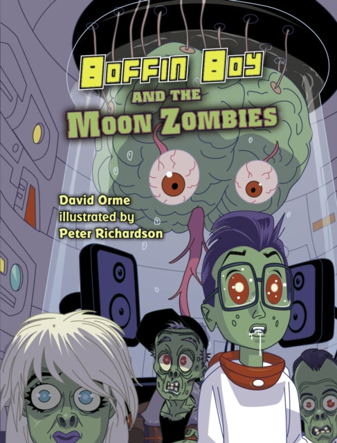 Book cover of: Boffin Boy And The Moon Zombies. By: David Orme
