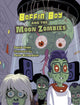 Book cover of: Boffin Boy And The Moon Zombies. By: David Orme