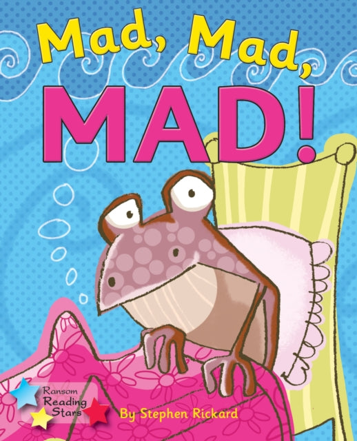 Book cover of: Mad, Mad, MAD!. By: Jonny Zucker