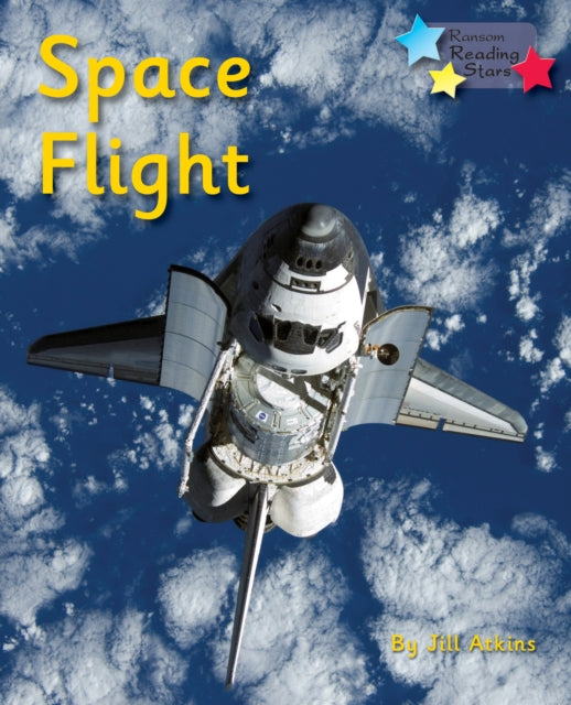 Book cover of: Space Flight. By: Jill Atkins