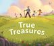 True Treasures, A story of wonder and faith-based wisdom 9781781284346 George Taweel