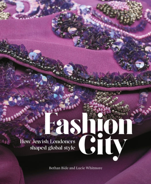 Book cover of: Fashion City. By: Bethan Bide