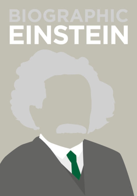 Book cover of: Biographic: Einstein. By: Brian Clegg