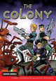 Book cover of: Colony. By: Tommy Donbavand
