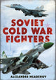 Book cover of: Soviet Cold War Fighters
