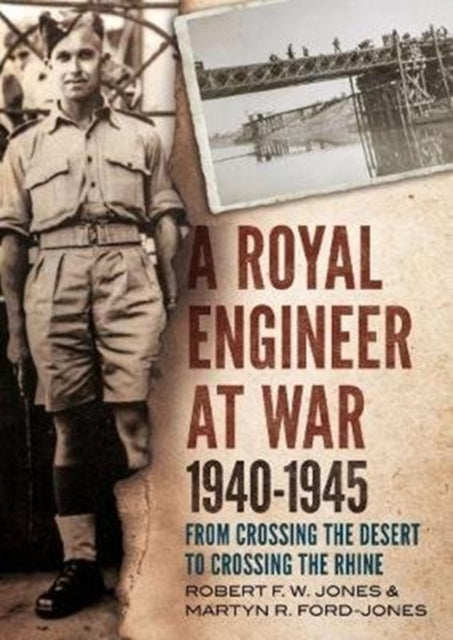 Book cover of: Royal Engineer at War 1940-1945. By: Martyn Ford-Jones