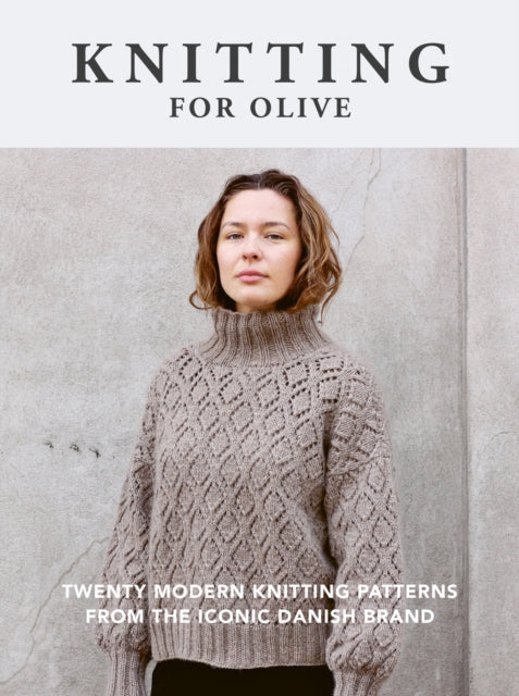 Book cover of: Knitting for Olive. By: Knitting for Olive