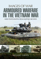 Armoured Warfare in the Vietnam War