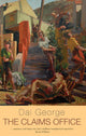 Book cover of: Claims Office. By: Dai George