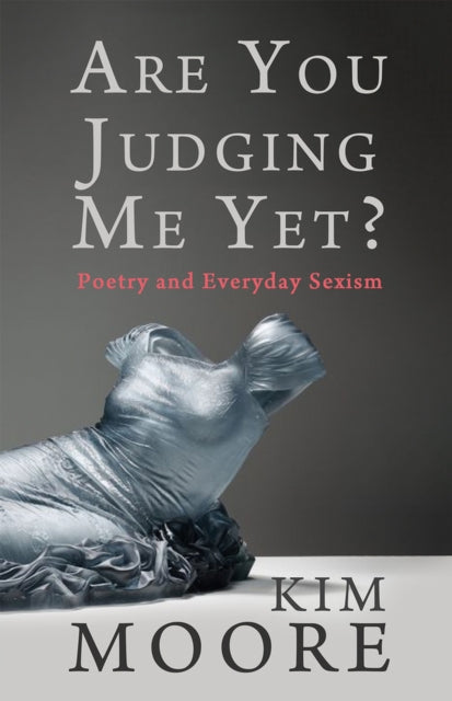 Book cover of: Are You Judging Me Yet?. By: Moore