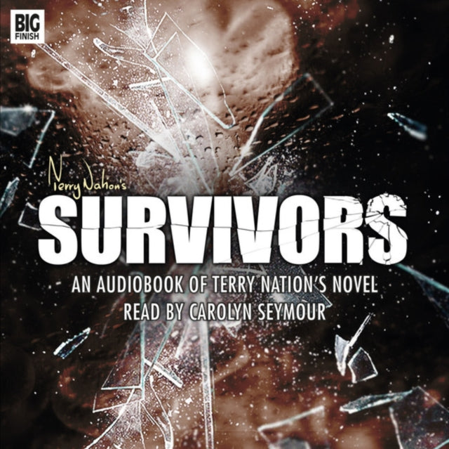 Book cover of: Survivors - Audiobook of Novel
