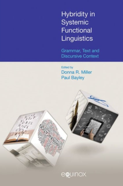 Book cover of: Hybridity in Systemic Functional Linguistics. By: Paul Bayley