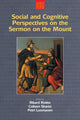 Book cover of: Social and Cognitive Perspectives on the Sermon on the Mount. By: Petri Luomanen
