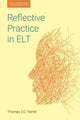 Book cover of: Reflective Practice in ELT. By: Thomas S. C. Farrell