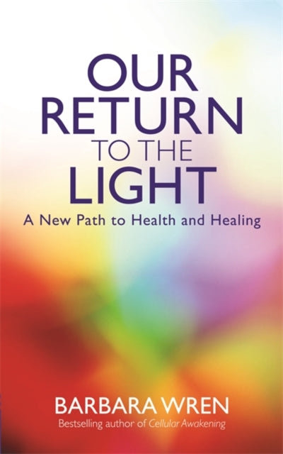 Book cover of: Our Return to the Light
