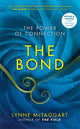Book cover of: Bond. By: Lynne McTaggart