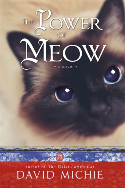 Book cover of: Power of Meow. By: David Michie
