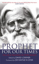 Book cover of: Prophet for Our Times. By: David Lorimer