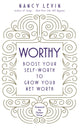 Book cover of: Worthy. By: Nancy Levin