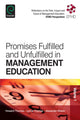 Book cover of: Promises Fulfilled and Unfulfilled in Management Education. By: Howard Thomas
