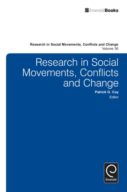 Book cover of: Research in Social Movements, Conflicts and Change. By: Patrick G. Coy