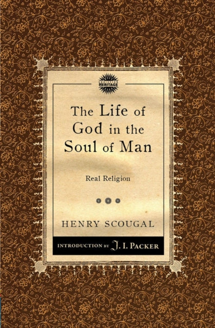Book cover of: Life of God in the Soul of Man. By: Henry Scougal