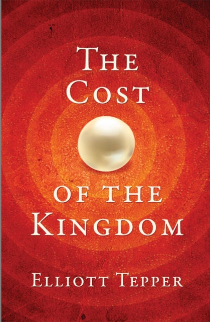 The Cost of the Kingdom