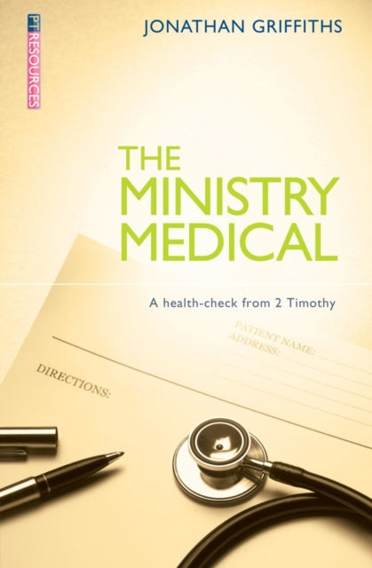 Book cover of: Ministry Medical. By: Jonathan Griffiths