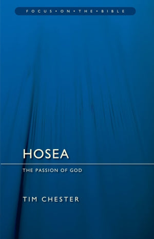 Hosea: The Passion of God