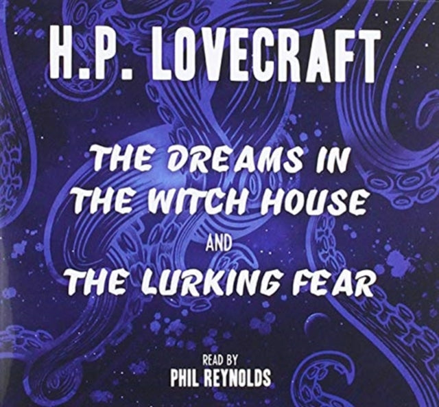 Book cover of: Dreams in the Witch House & The Lurking Fear